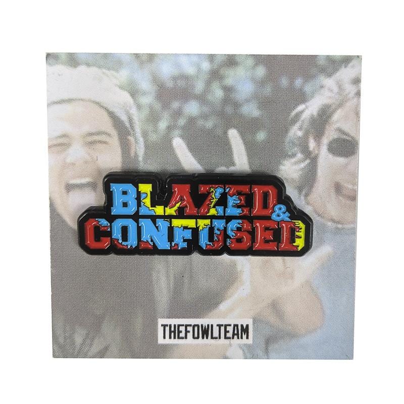 Blazed & Confused Pin in multi